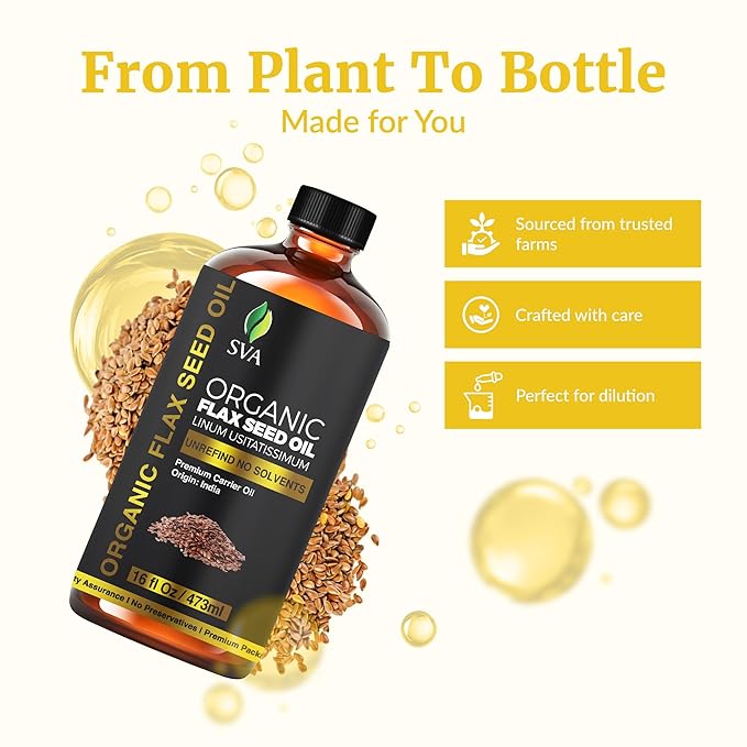 SVA Flax Seed Oil Organic - 16 Fl Oz – 100% Natural Cold Pressed Organic Flax Seed Oil - for Face, Skin Care, Hair Care, Scalp Massage & Body Massage – Carrier Oil